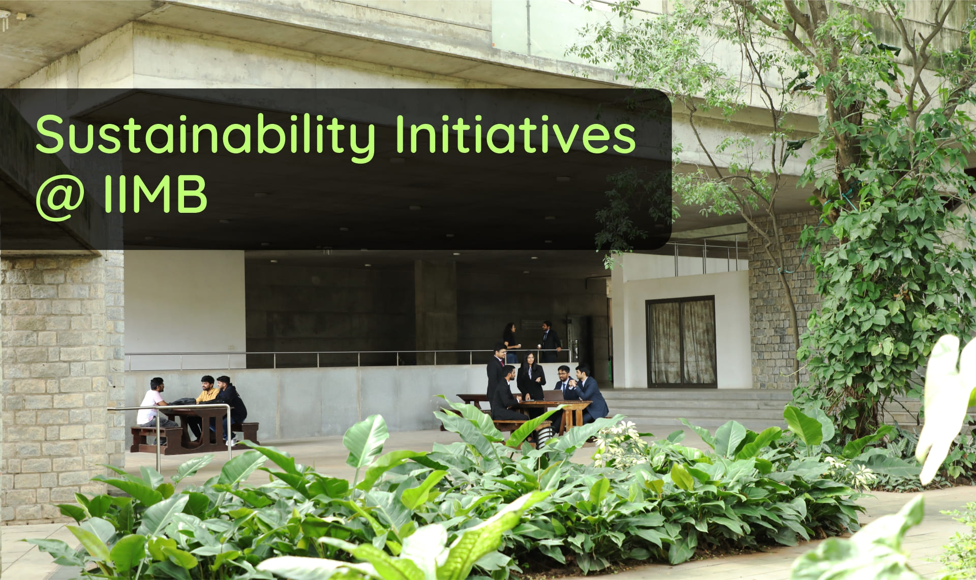 IIMB Sustainability Initiatives | IIM Bangalore